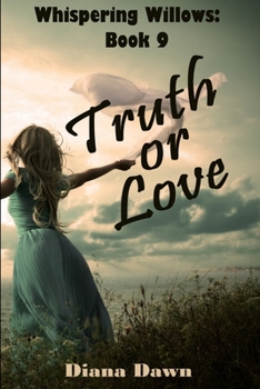 Paperback Truth or Love: Book 9 Book