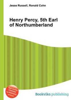 Paperback Henry Percy, 5th Earl of Northumberland Book