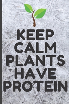 Paperback Blank Vegan Recipe Book - Keep Calm Plants Have Protein: Funny Blank Vegan Vegetarian CookBook to Write In For Everyone - Men, Dad, Son, Chefs, Kids, Book