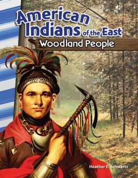 Paperback American Indians of the East: Woodland People Book