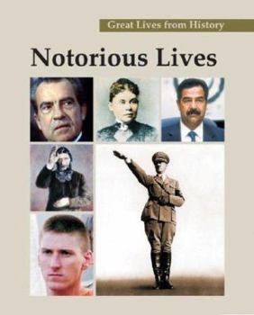Hardcover Notorious Lives (3-Volume Set) (Great Lives from History) Book