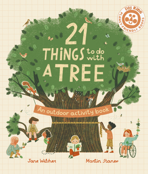 Hardcover 21 Things to Do with a Tree: An Outdoor Activity Book