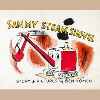 Paperback Sammy Steam Shovel Book