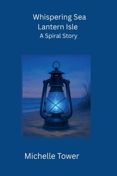 Paperback Whispering Sea Lantern Isle: A Spiral Story Book