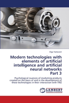 Paperback Modern technologies with elements of artificial intelligence and artificial neural networks Part 3 Book