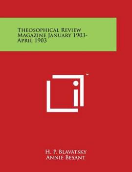 Paperback Theosophical Review Magazine January 1903-April 1903 Book