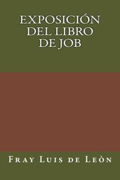 Paperback Exposicion del Libro de Job [Spanish] Book