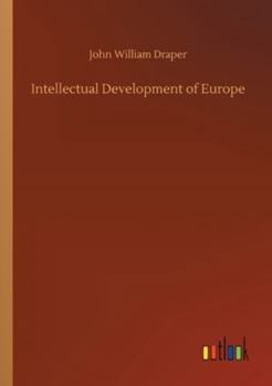 Paperback Intellectual Development of Europe Book