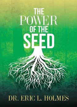 Paperback The Power of the Seed Book