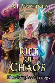 Paperback Rift of Chaos: The Complete Trilogy: Omnibus Book