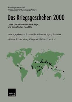 Paperback Das Kriegsgeschehen 2000: Daten Und Tendenzen Der Kriege Und Bewaffneten Konflikte [German] Book