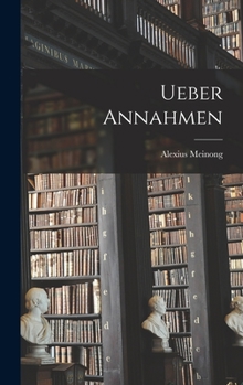 Hardcover Ueber Annahmen [German] Book