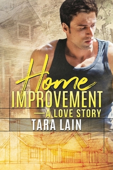 Paperback Home Improvement -- A Love Story Book