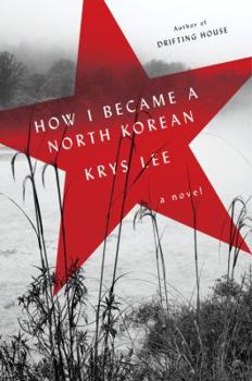 Hardcover How I Became a North Korean Book