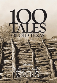 Hardcover 100 Tales of Old Texas Book
