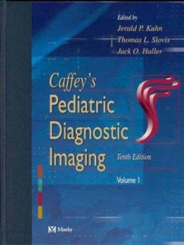 Hardcover Caffey's Pediatric Diagnostic Imaging (2 Vol. Set) Book