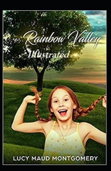 Paperback Rainbow Valley Illustrated Book