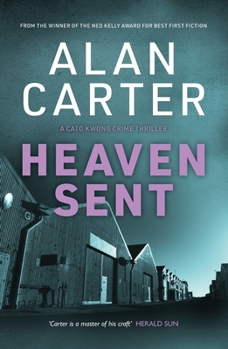 Heaven Sent (Cato Kwong) - Book #4 of the Cato Kwong