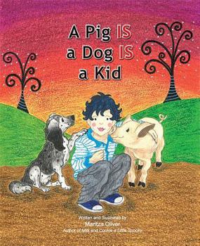 Hardcover Pig Is a Dog Is a Kid Book