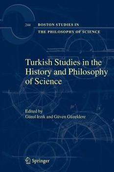 Paperback Turkish Studies in the History and Philosophy of Science Book