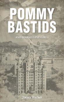 Paperback Pommy Bastids and Marsh Lane Girls Book