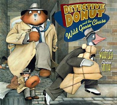 Hardcover Detective Donut and the Wild Goose Chase Book