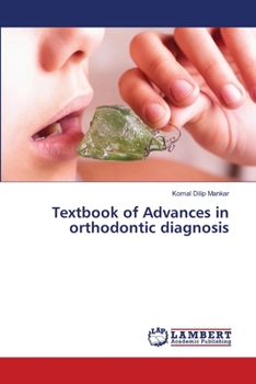 Paperback Textbook of Advances in orthodontic diagnosis Book