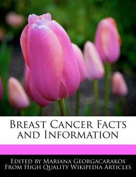 Breast Cancer Facts and Information