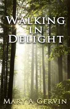 Paperback Walking in Delight Book