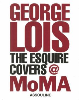 Hardcover George Lois: The Esquire Covers @ MoMA Book