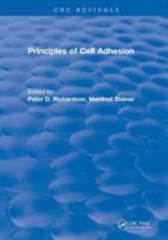 Paperback Revival: Principles of Cell Adhesion (1995) Book