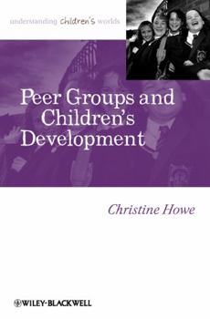 Hardcover Peer Groups Childrens Development Book