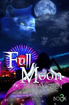 Full Moon - Book #3 of the Crescent