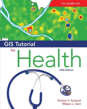 Paperback GIS Tutorial for Health Book