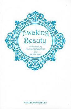 Paperback Awaking Beauty: A Musical Book