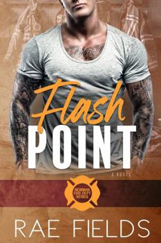 Flash Point - Book #3 of the Newman Fire Department