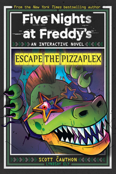 Paperback Escape the Pizzaplex (Five Nights at Freddy's Interactive Novel #3) Book