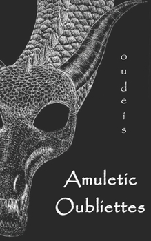 Paperback Amuletic Oubliettes Book