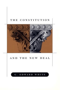 Paperback The Constitution and the New Deal Book