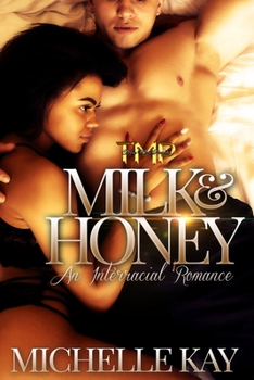 Paperback Milk & Honey: An Interracial Romance Book