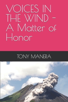 Paperback Voices in the Wind: A Matter of Honor Book