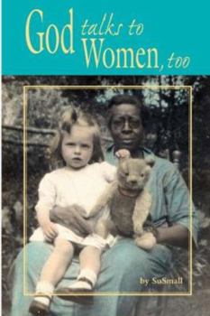 Paperback God Talks to Women, Too Book