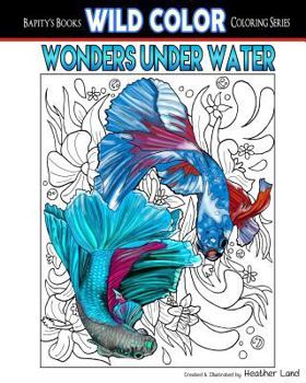 Paperback Wonders Under Water: Adult Coloring Book