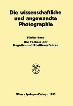Paperback Die Technik Der Negativ- Und Positivverfahren [German] Book