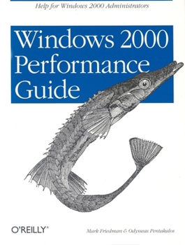 Paperback Windows 2000 Performance Guide Book