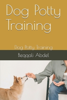 Paperback Dog Potty Training: Dog Potty Training Book
