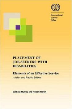 Paperback Placement of job-seekers with disabilities. Elements of an effective service - Asian and Pacific edition Book