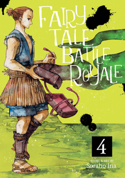 Fairy Tale Battle Royale Vol. 4 - Book #4 of the おとぎ話バトルロワイヤル / Fairy Tale Battle Royale