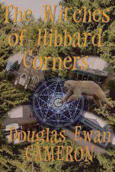 Paperback The Witches of Hibbard Corners Book