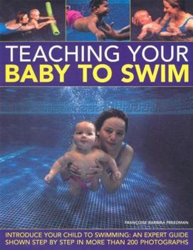 Paperback Teaching Your Baby to Swim Book